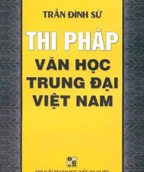 THI PHÁP - VĂN HỌC TRUNG ĐẠI VIỆT NAM