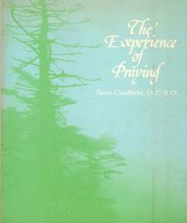THE EXPERIENCE OF PRAYING