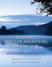 PENANCE AND THE ANOINTING OF THE SICK
