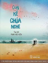 CON KỂ CHÚA NGHE: TÙY BÚT