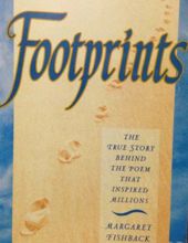 FOOTPRINTS: THE STORY BEHIND THE POEM THAT INSPIRED MILLIONS
