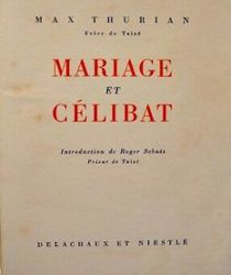 MARIAGE ET CÉLIBAT