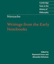 WRITINGS FROM THE EARLY NOTEBOOKS