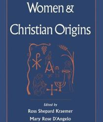 WOMEN & CHRISTIAN ORIGINS