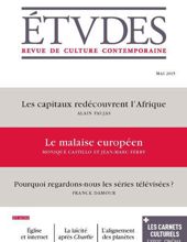 ÉTVDES: REVUE DE CULTURE CONTEMPORAINE: NO 4216, MENSUEL-MAI 2015