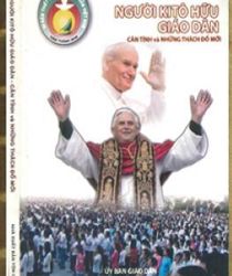 NGƯỜI KITÔ HỮU GIÁO DÂN: CĂN TÍNH VÀ NHỮNG THÁCH ĐỐ MỚI