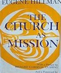 THE CHURCH AS MISSION
