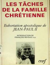 LES TÂCHES DE LA FAMILLE CHRÉTIENNE