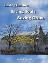 SAVING CULTURE, SAVING SOULS, SAVING GRACE