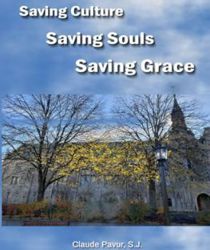 SAVING CULTURE, SAVING SOULS, SAVING GRACE