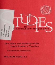 STUDIES IN THE SPIRITUALITY OF JESUITS: 40/4 WINTER 2008