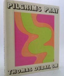 PILGRIMS PRAY 