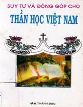 SUY TƯ VÀ ĐÓNG GÓP CHO THẦN HỌC VIỆT NAM