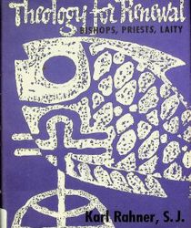 THEOLOGY FOR RENEWAL 