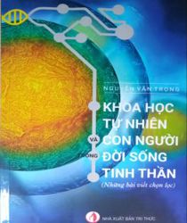 KHOA HỌC TỰ NHIÊN VÀ CON NGƯỜI TRONG ĐỜI SỐNG TINH THẦN