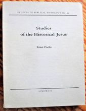 STUDIES OF THE HISTORICAL JESUS