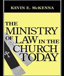 THE MINISTRY OF LAW IN THE CHURCH TODAY