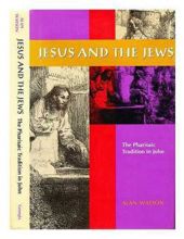 JESUS AND THE JEWS