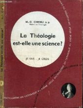 LA THÉOLOGIE EST-ELLE UNE SCIENCE?