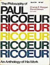 THE PHILOSOPHY OF PAUL RICOEUR: AN ANTHOLOGY OF HIS WORK