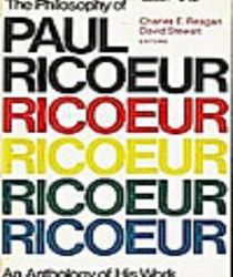 THE PHILOSOPHY OF PAUL RICOEUR: AN ANTHOLOGY OF HIS WORK