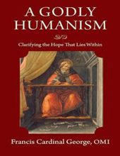 A GODLY HUMANISM