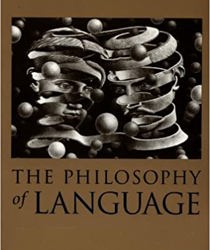 THE PHILOSOPHY OF LANGUAGE