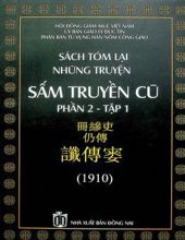 SÁCH TÓM LẠI NHỮNG TRUYỆN SẤM TRUYỀN CŨ: PHẦN 2 - TẬP 1