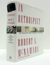 IN RETROSPECT: THE TRAGEDY AND LESSONS OF VIETNAM 