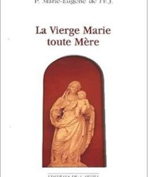 LA VIERGE MARIE TOUTE MÈRE