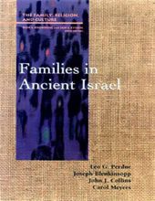 FAMILIES IN ANCIENT ISRAEL 