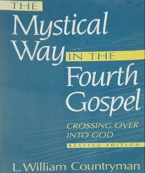 THE MYSTICAL WAY IN THE FOURTH GOSPEL