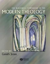 THE BLACKWELL COMPANION TO MODERN THEOLOGY