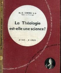 LA THÉOLOGIE EST-ELLE UNE SCIENCE?