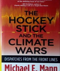 THE HOCKEY STICK AND THE CLIMATE WARS