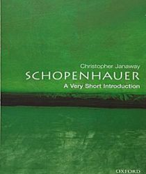 SCHOPENHAUER: A VERY SHORT INTRODUCTION