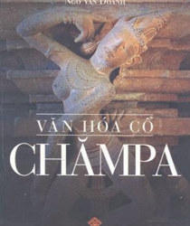 VĂN HÓA CỔ CHĂMPA