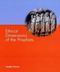 ETHICAL DIMENSIONS OF THE PROPHETS 