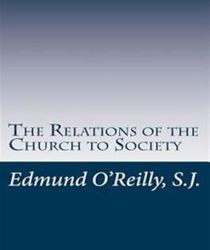 THE RELATIONS OF THE CHURCH TO SOCIETY