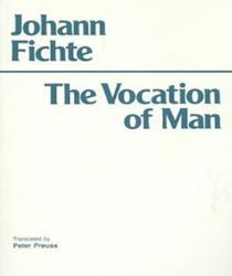 THE VOCATION OF MAN