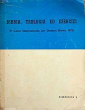 BIBBIA, TEOLOGIA ED ESERCIZI