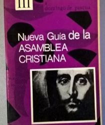 NUEVA GUÍA DE LA ASAMBLEA CRISTIANA. TOMO III