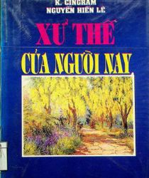 XỬ THẾ CỦA NGƯỜI NAY