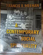 A CONTEMPORARY SOCIAL SPIRITUALITY