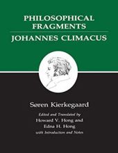 PHILOSOPHICAL FRAGMENTS: JOHANNES CLIMACUS