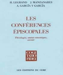 LES CONFÉRENCES ÉPISCOPALES