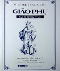 GIÁO PHỤ - TẬP II: THẾ KỶ IV-VIII