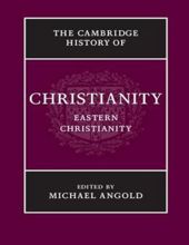 THE CAMBRIDGE HISTORY CHRISTIANITY