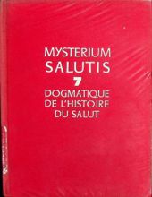 DOGMATIQUE DE L'HISTOIRE DU SALUT 