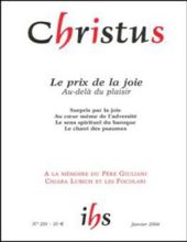 CHRISTUS: REVUE DE FORMATION SPIRITUELLE. TOME 51/ NO 201/ JANVIER 2004